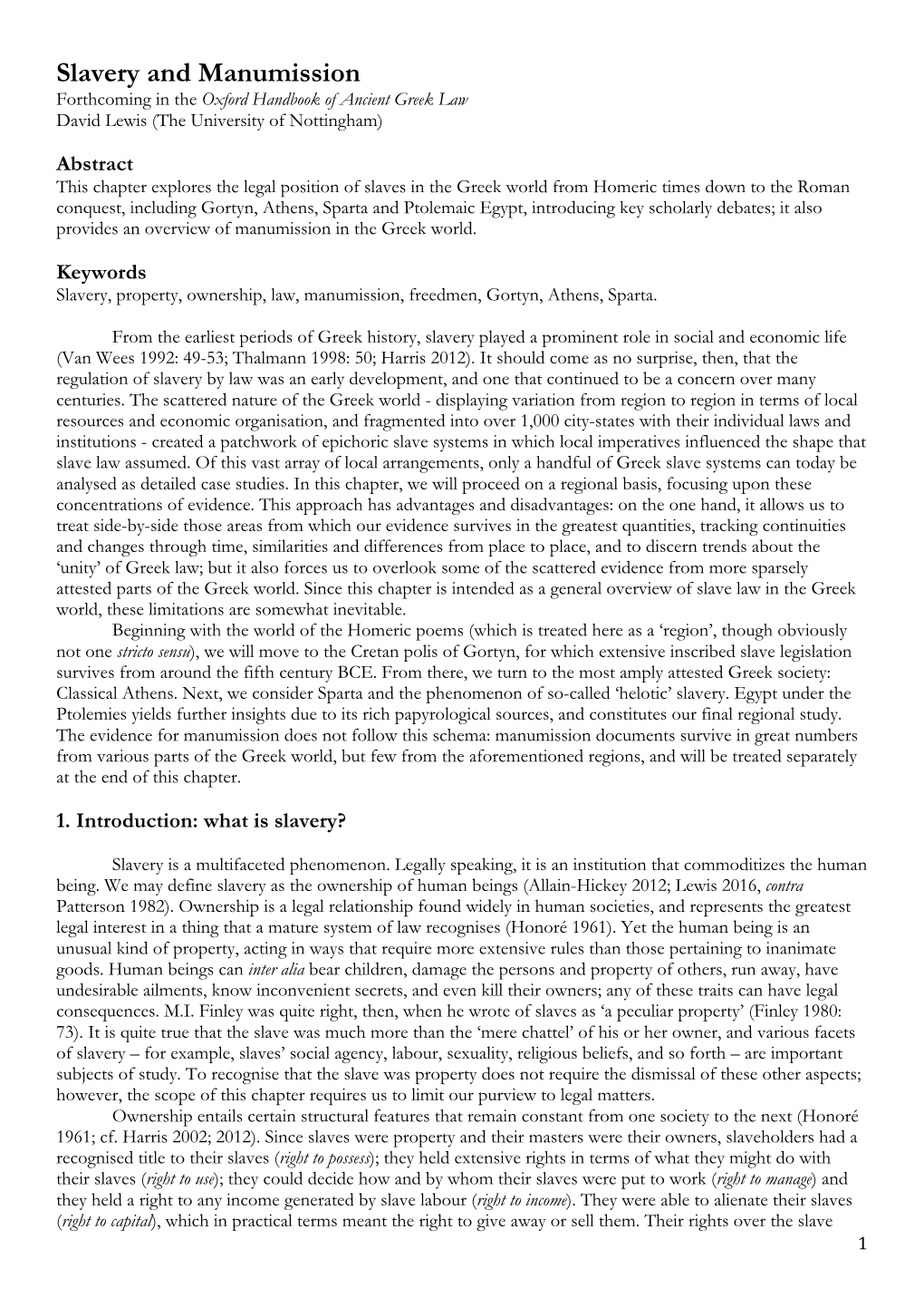 Slavery and Manumission Forthcoming in the Oxford Handbook of Ancient Greek Law David Lewis (The University of Nottingham)