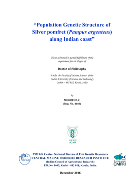 Population Genetic Structure of Silver Pomfret (Pampus Argenteus) Along Indian Coast”