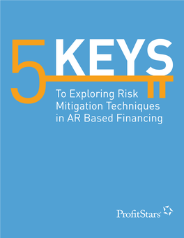 To Exploring Risk Mitigation Techniques in AR Based Financing