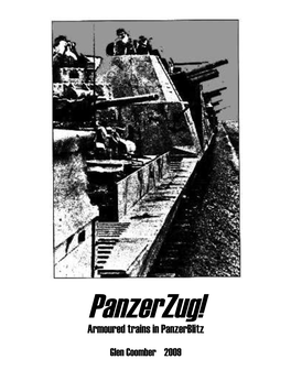 Panzerzug! Armoured Trains in Panzerblitz