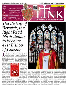 The Bishop of Berwick, the Right Revd Mark Tanner to Become 41St Bishop of Chester