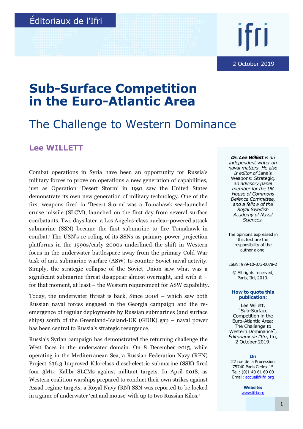 Sub-Surface Competition in the Euro-Atlantic Area: the Challenge