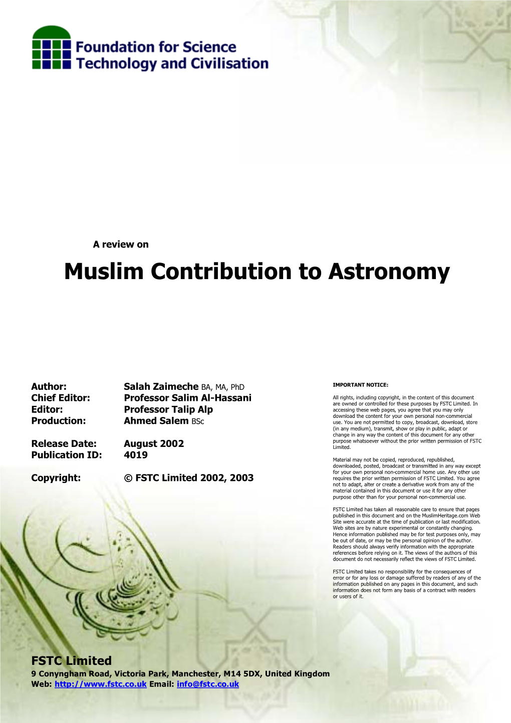 A Review on Muslim Contribution to Astronomy August 2002