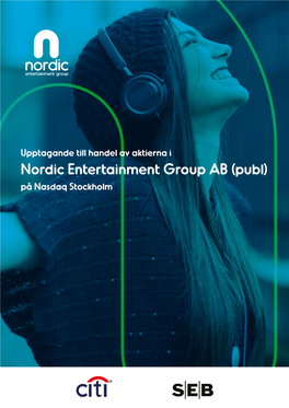 Nordic Entertainment Group AB (Publ)