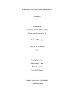 Medical Language in the Speeches of Demosthenes Allison Das a Dissertation Submitted in Partial Fulfillment of the Requirement