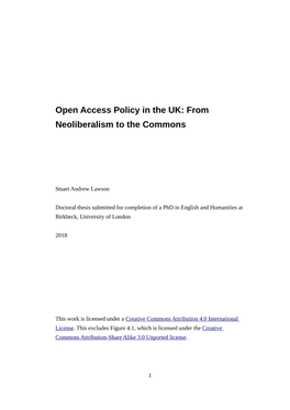 Open Access Policy in the UK: from Neoliberalism to the Commons