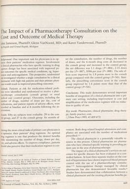 The Impact of a Pharmacotherapy Consultation on the Cost and Outcome of Medical Therapy