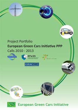 Project Portfolio European Green Cars Initiative PPP Calls 2010 - 2013 E Poss European Technology Platform on Smart Systems Integration
