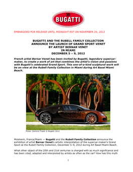 Bugatti and the Rubell Family Collection Announce the Launch of Grand Sport Venet by Artist Bernar Venet in Miami December 5 – 9, 2012