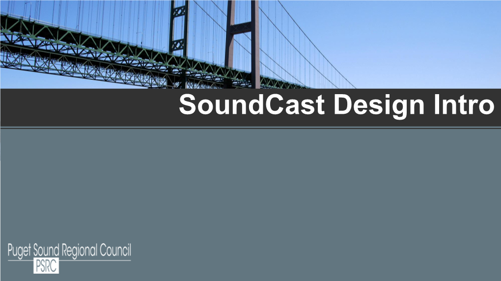 Soundcast Design Introduction