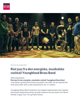 Riot Jazz Fra Den Energiske, Musikalske Cocktail Youngblood Brass Band