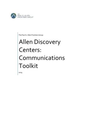 Allen Discovery Centers: Communications Toolkit