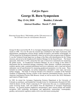 George H. Born Symposium May 13-14, 2010 Boulder, Colorado Abstract Deadline: March 1St, 2010