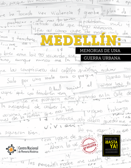 Medellín: Memorias De Una Guerra Urbana