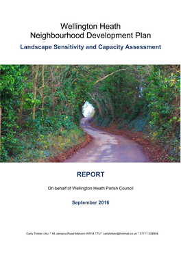 Wellington Heath Neighbourhood Development Plan Landscape Sensitivity and Capacity Assessment