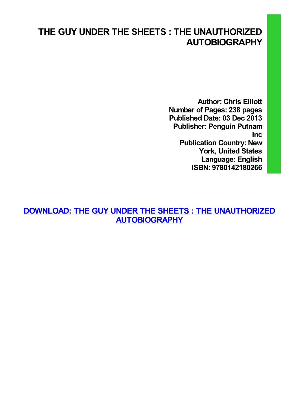 PDF Download the Guy Under the Sheets : the Unauthorized