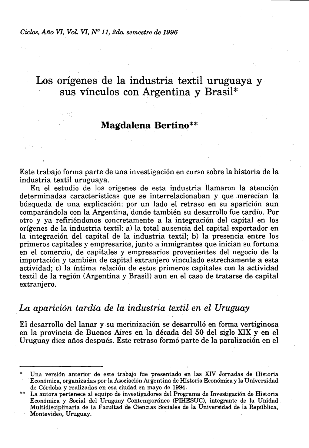 Los Orígenes De La Industria, Textil Uruguaya Y Sus Vínculos Con Argentina Y Brasil*