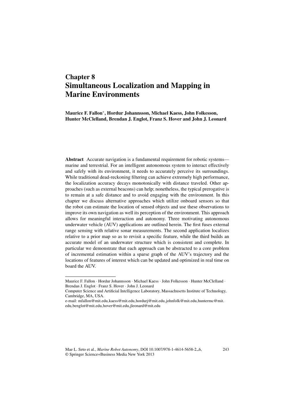 Simultaneous Localization and Mapping in Marine Environments