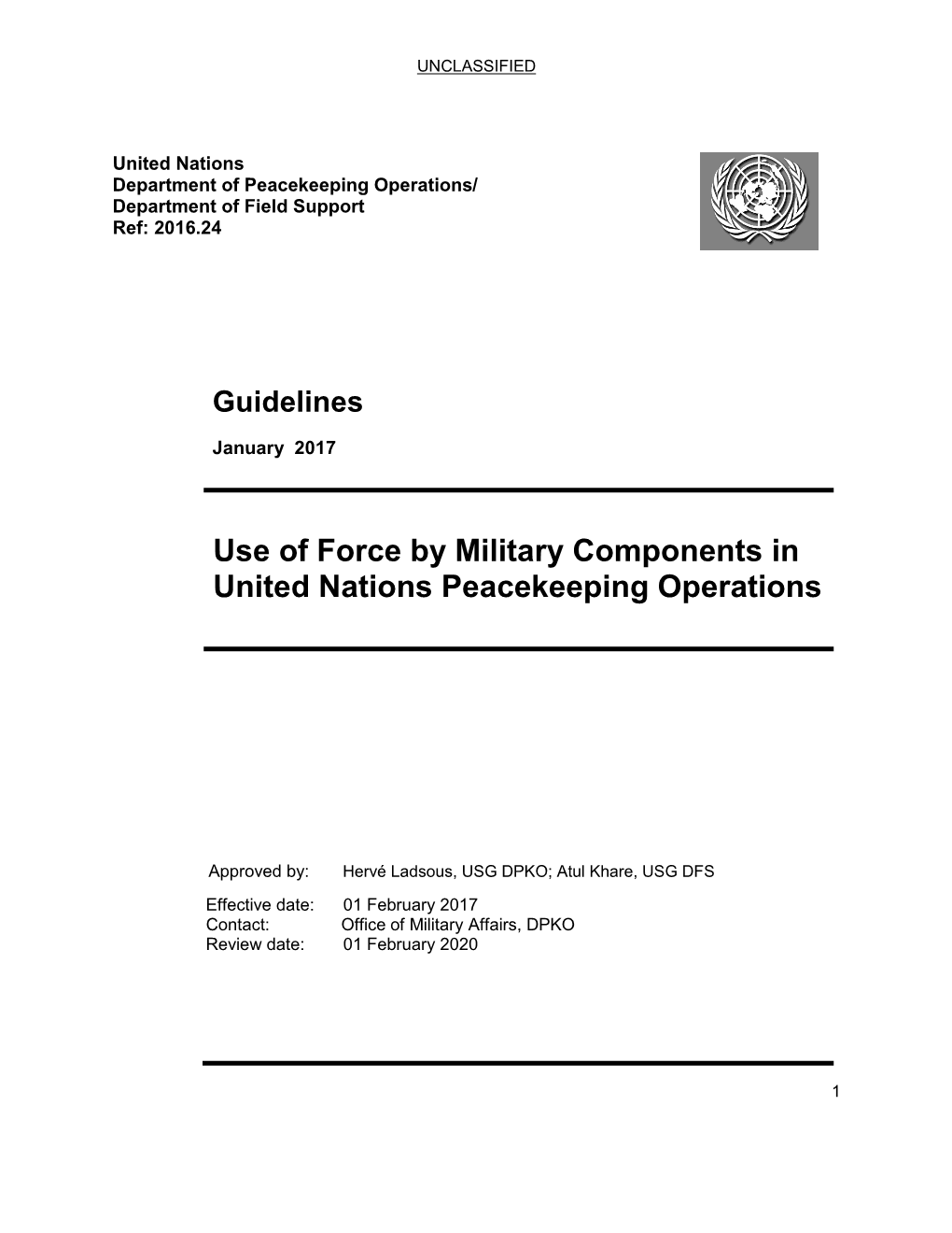 Use of Force by Military Components in United Nations Peacekeeping Operations