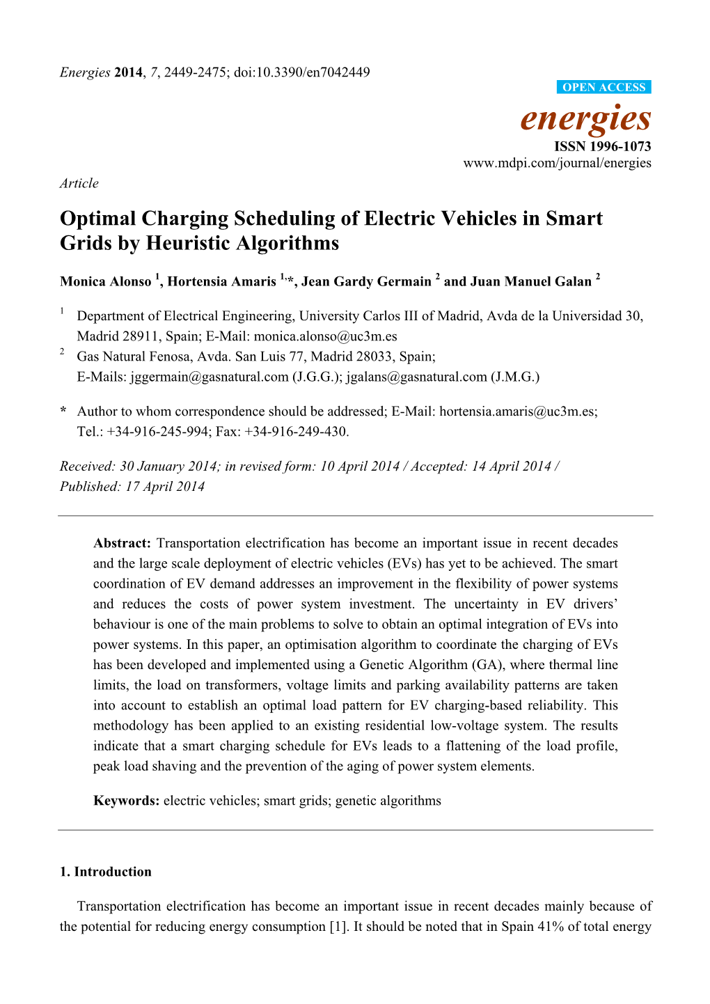 Optimal Charging Scheduling of Electric Vehicles in Smart Grids by Heuristic Algorithms