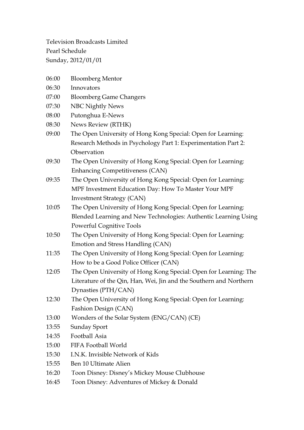 Television Broadcasts Limited Pearl Schedule Sunday, 2012/01/01