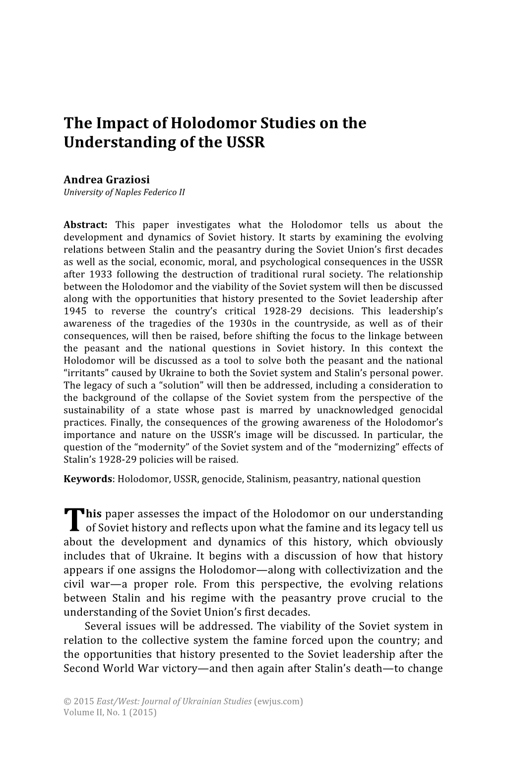 The Impact of Holodomor Studies on the Understanding of the USSR