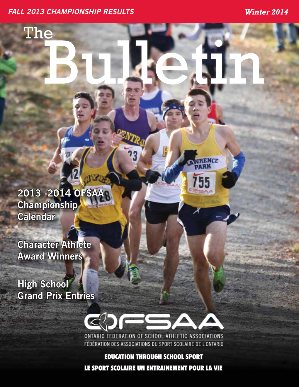 2013 -2014 OFSAA Championship Calendar Character Athlete Award Winners High School Grand Prix Entries