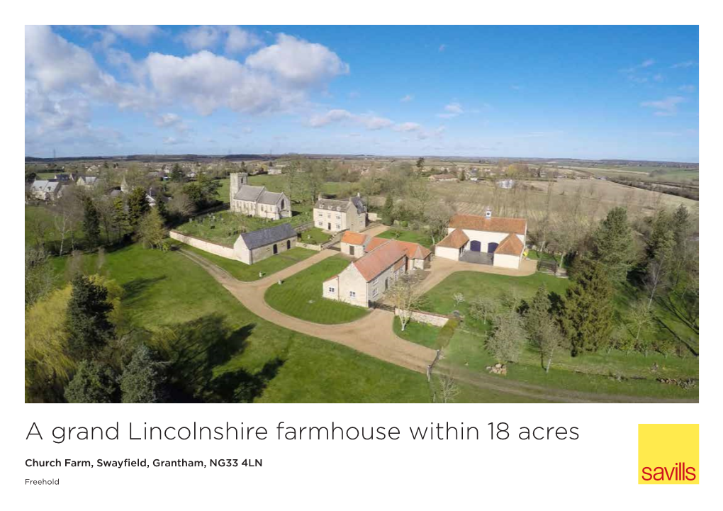 A Grand Lincolnshire Farmhouse Within 18 Acres