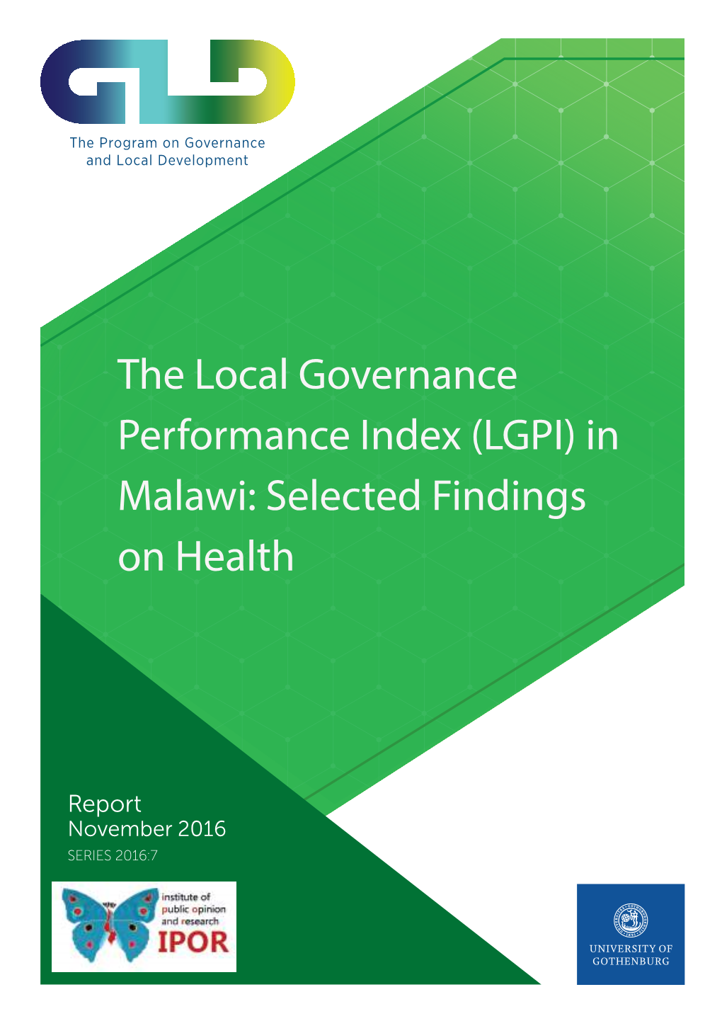 The Local Governance Performance Index (LGPI) in Malawi: Selected Findings on Health