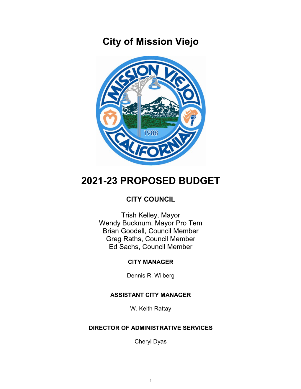 CITY of MISSION VIEJO 2021-23 Proposed Budget Table of Contents