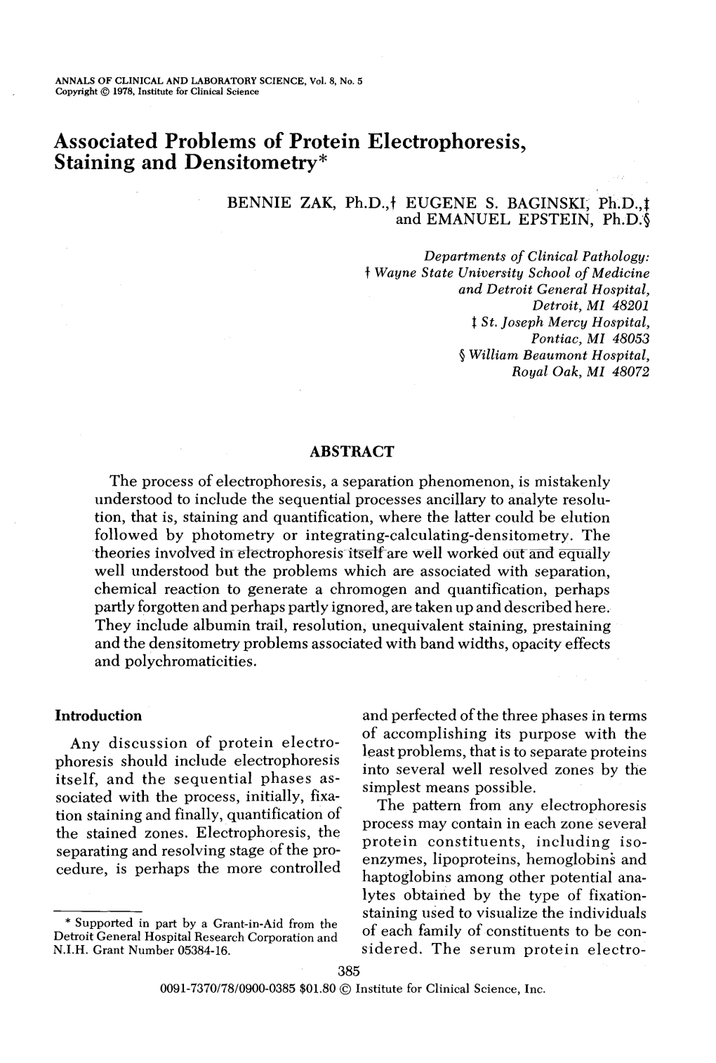 Associated Problems of Protein Electrophoresis, Staining and Densitometry*