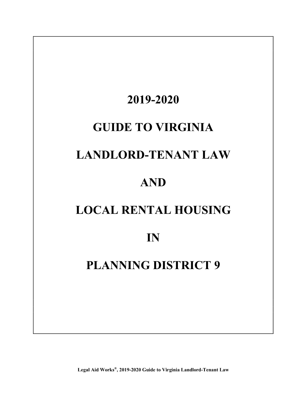 Landlord-Tenant Law and Rental Housing Guide for Culpeper (2019