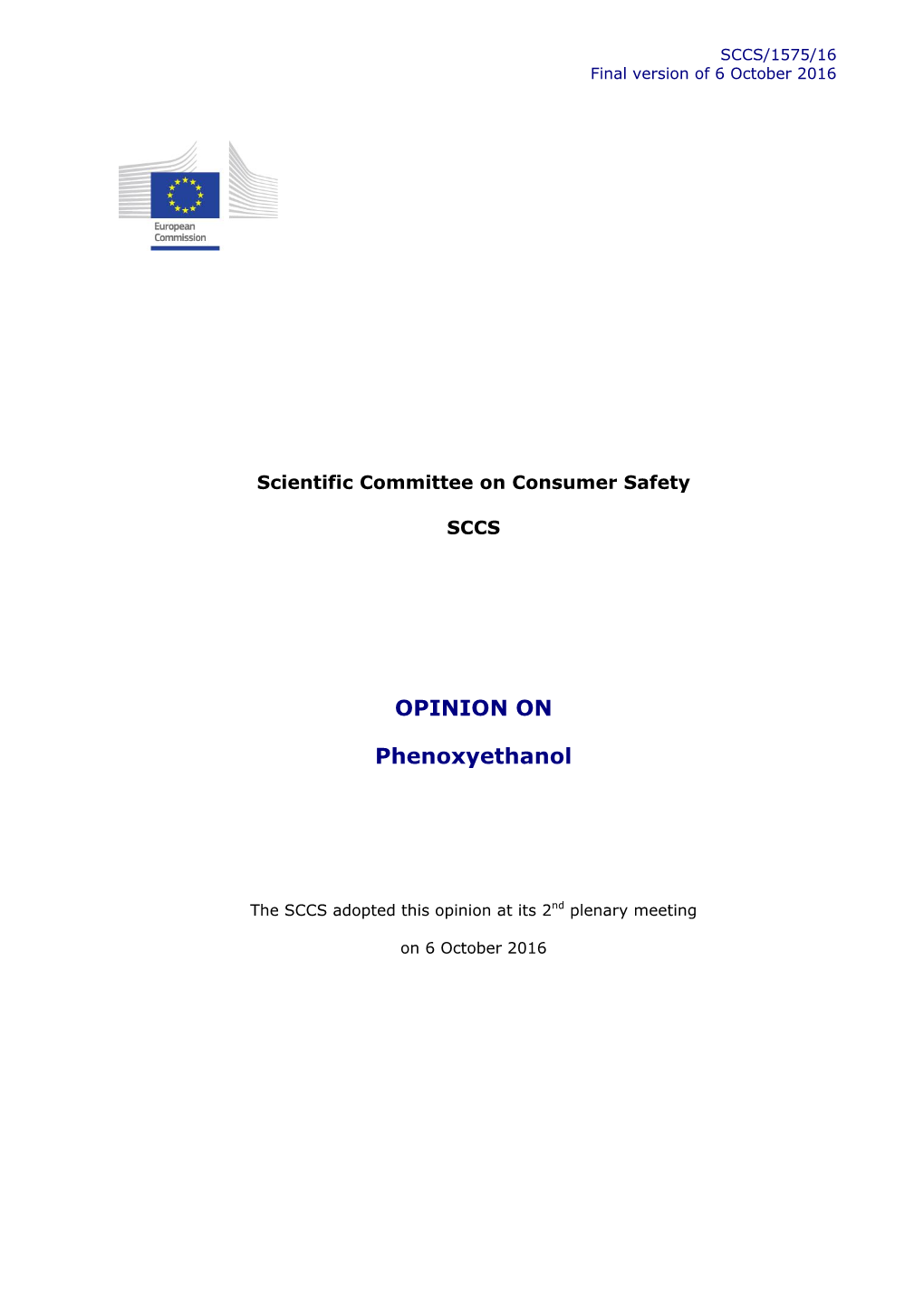 Opinion of the Scientific Committee on Consumer Safety on O