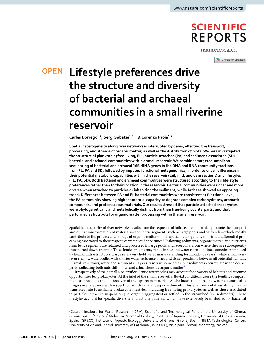 Lifestyle Preferences Drive the Structure and Diversity of Bacterial and Archaeal Communities in a Small Riverine Reservoir