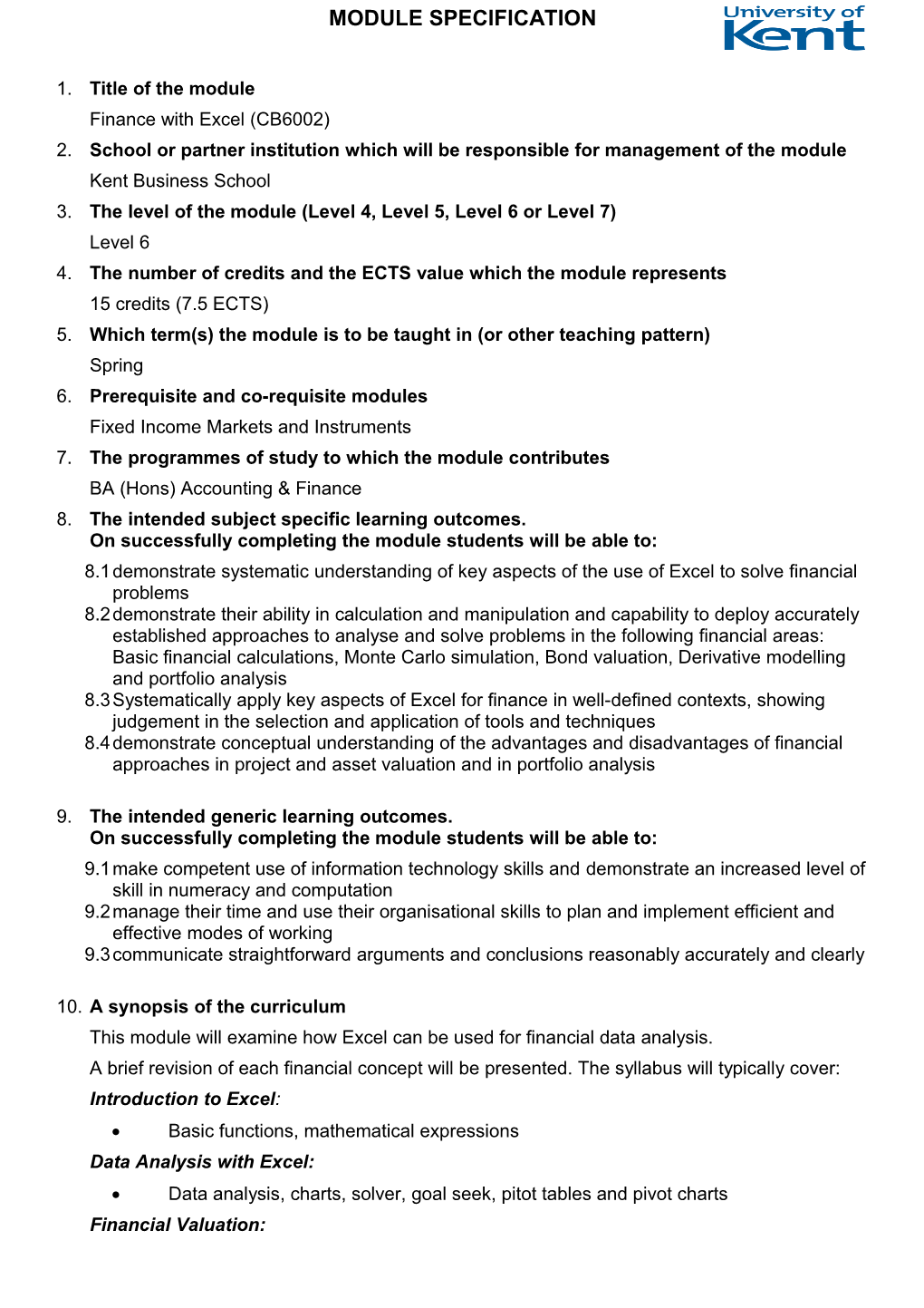 2. School Or Partner Institution Which Will Be Responsible for Management of the Module