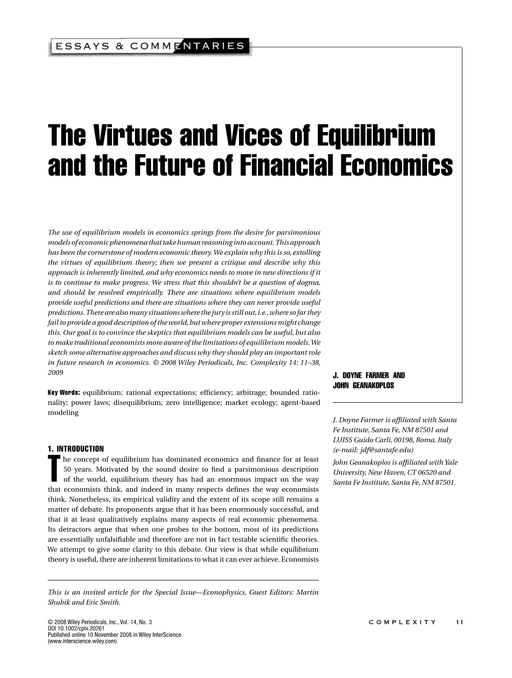 The Virtues and Vices of Equilibrium and the Future of Financial Economics