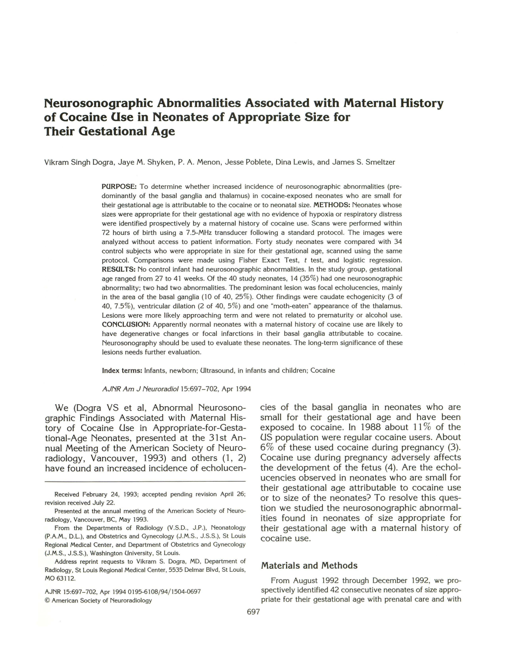 Neurosonographic Abnormalities Associated with Maternal History of Cocaine Use in Neonates of Appropriate Size for Their Gestational Age