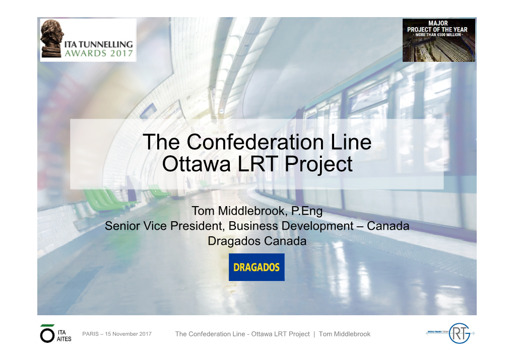 The Confederation Line Ottawa LRT Project
