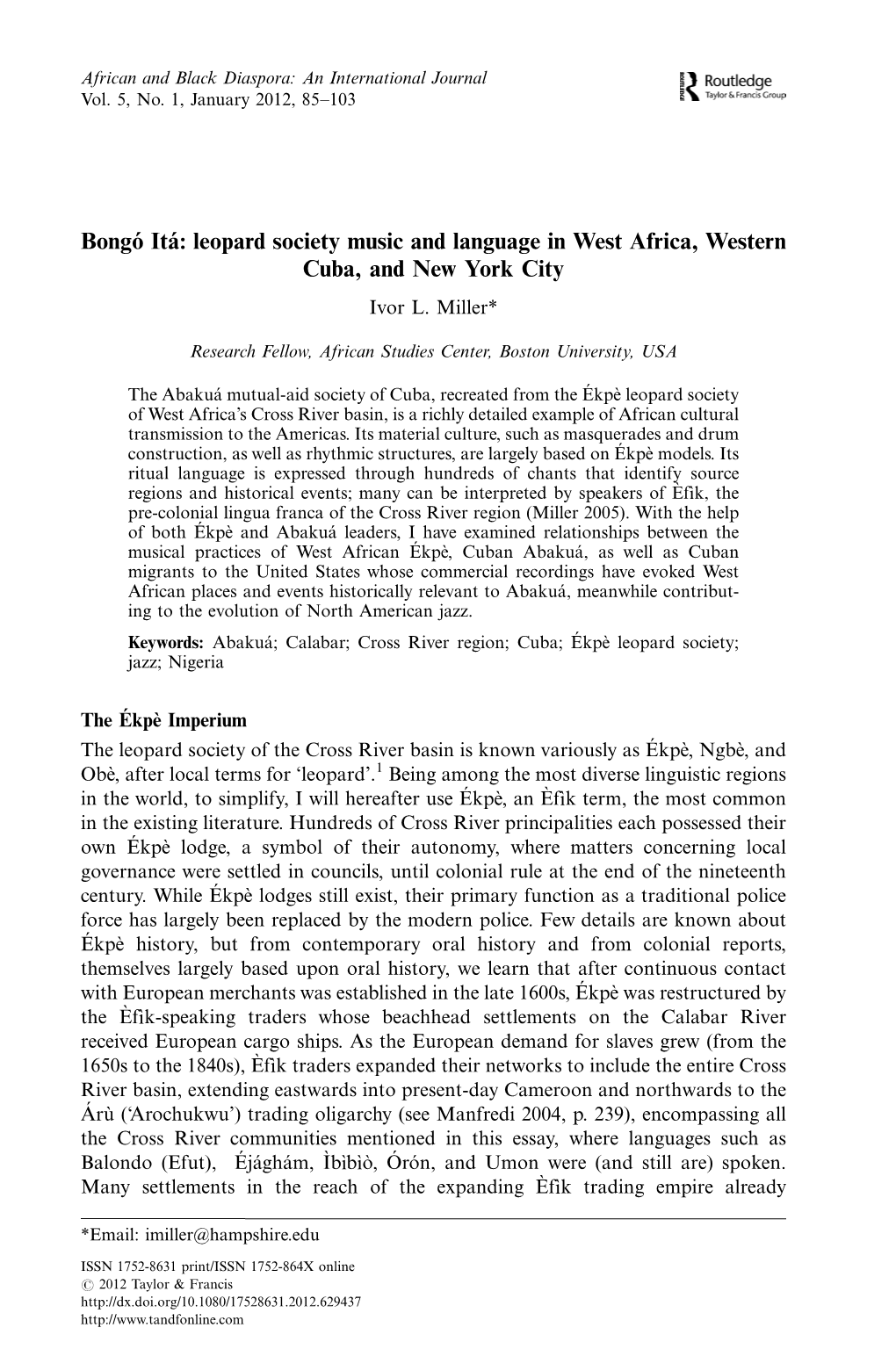 Leopard Society Music and Language in West Africa, Western Cuba, and New York City Ivor L