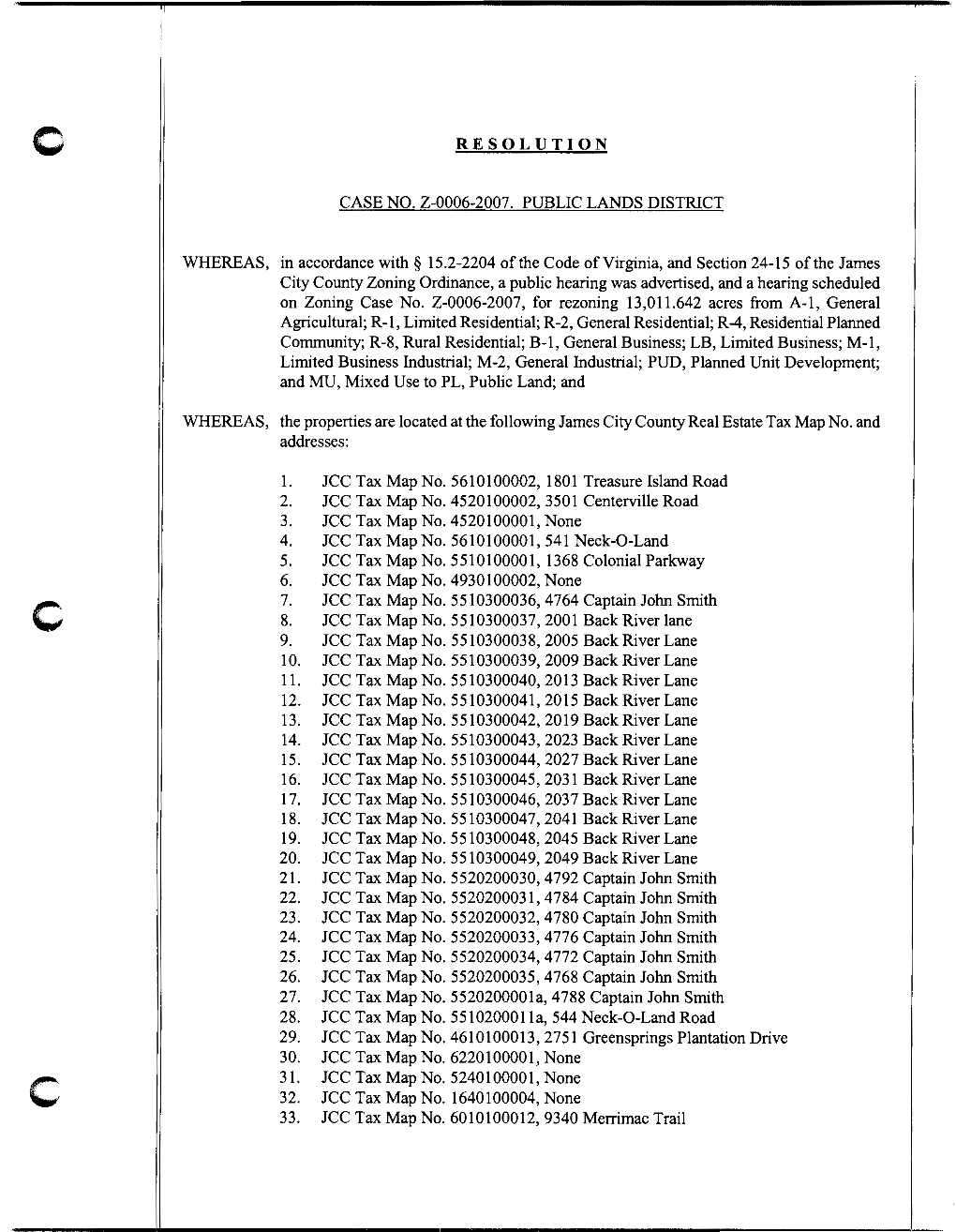 CASE NO. Z-0006-2007. PUBLIC LANDS DISTRICT WHEREAS, In