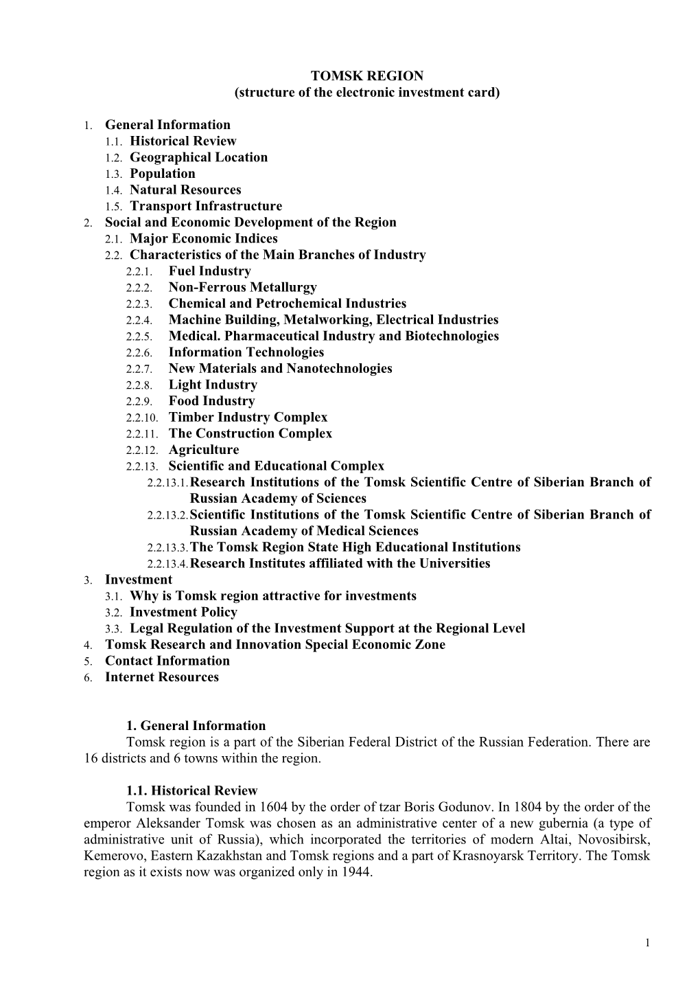 TOMSK REGION (Structure of the Electronic Investment Card) 1