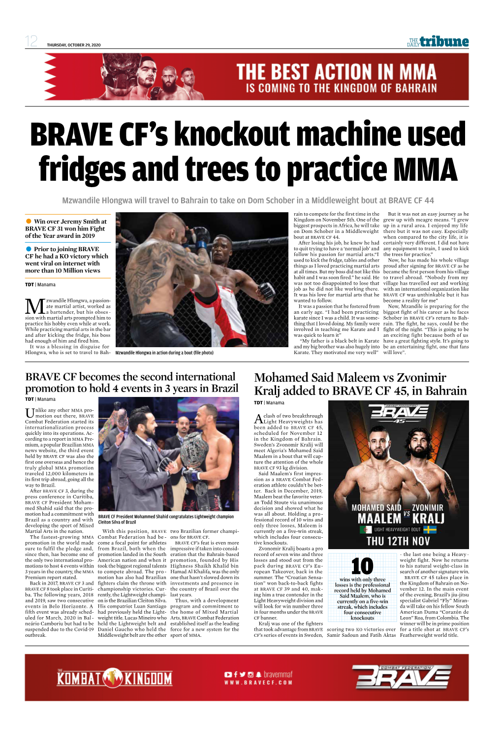 BRAVE CF's Knockout Machine Used Fridges and Trees to Practice