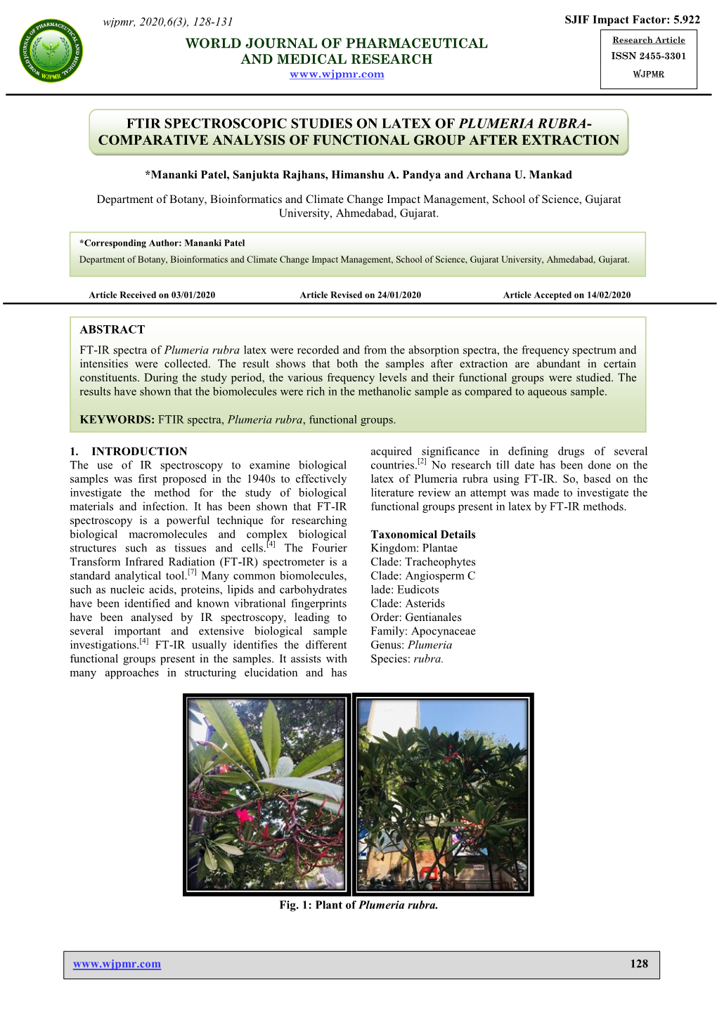 Ftir Spectroscopic Studies on Latex of Plumeria Rubra- Comparative Analysis of Functional Group After Extraction