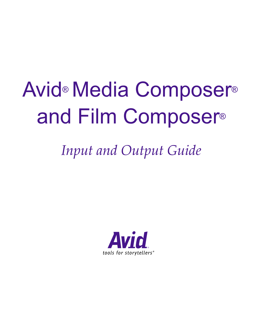 Avid Media Composer and Film Composer Input and Output Guide • Part 0130-04531-01 Rev