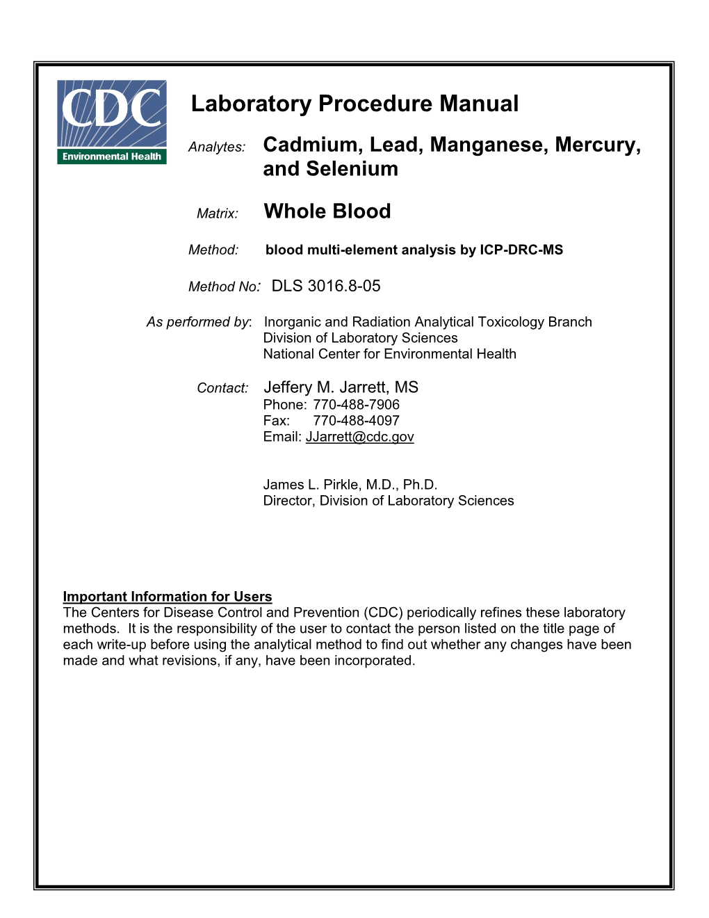 Cadmium, Lead, Manganese, Mercury, and Selenium Lab Procedure