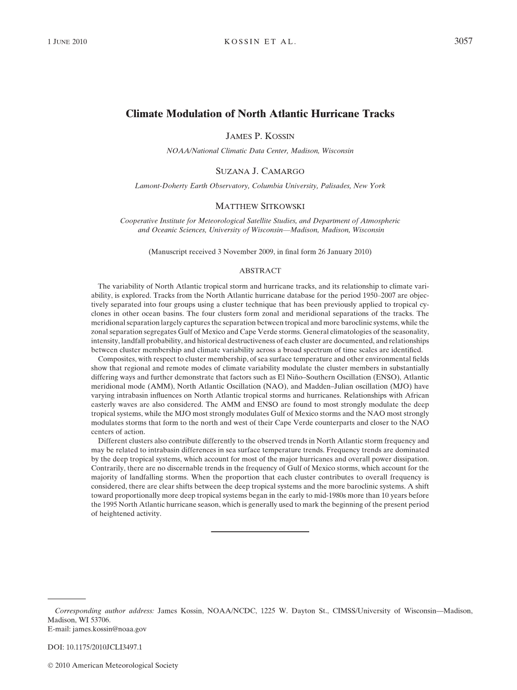 Climate Modulation of North Atlantic Hurricane Tracks