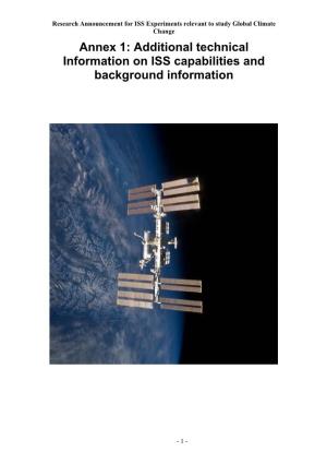 Annex 1: Additional Technical Information on ISS Capabilities and Background Information