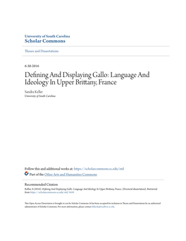 Defining and Displaying Gallo: Language and Ideology in Upper Brittany, France Sandra Keller University of South Carolina