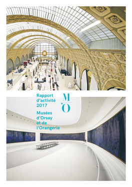 Rapport D'activité 2017 Musées D'orsay Et De L'orangerie