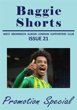 Baggie Shorts WEST BROMWICH ALBION LONDON SUPPORTERS CLUB ISSUE 21